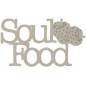 Soul Food. Frase decorativa de cartón