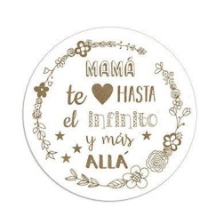 Mamá te quiero hasta el infinito y más allá. Tablero Lacado. Dayka | L'aura Bella