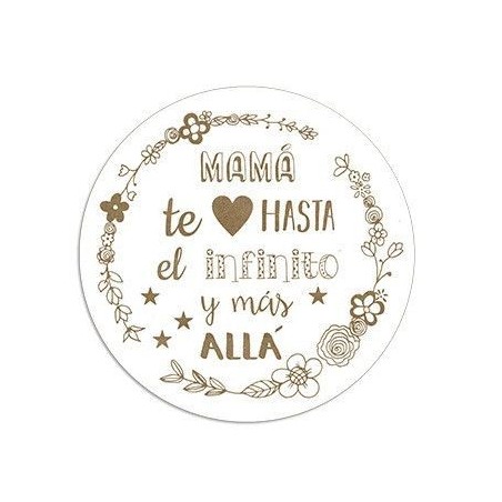 Mamá te quiero hasta el infinito y más allá. Tablero Lacado. Dayka | L'aura Bella