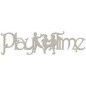 PlayTime. Frase decorativa de cartón