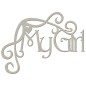My Girl. Chipboard. Frase decorativa de cartón