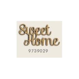 Decoraciones, Formas filigranas y palabras, Sweet Home