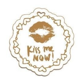 Kiss me now!