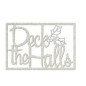 Deck the Halls. Frase decorativa de cartón