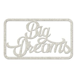 Big Dreams. cartón. dc74004. Fabscraps. L'aura Bella