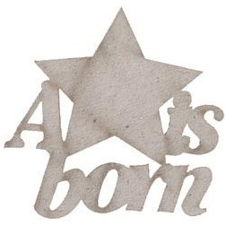 Chipboard. Frase decorativa de cartón: A star born | L'aura Bella