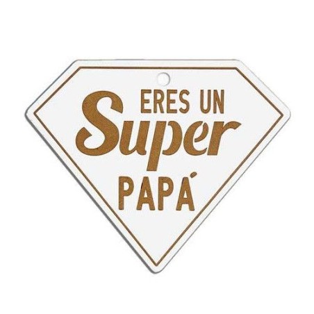 Eres un super papá. Llavero