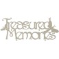Treasured Memories. Frase decorativa de cartón