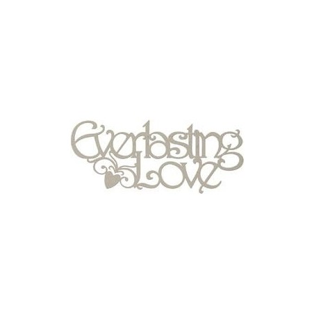 Everlasting Love. Frase decorativa de cartón