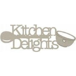 Chipboard. Frase decorativa de cartón: Kitchen Delights | L'aura Bella